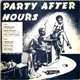 Various - Party After Hours