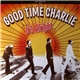 Good Time Charlie - It's Alright