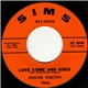 Roscoe Shelton - Love Comes And Goes