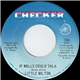 Little Milton - If Walls Could Talk / Loving You