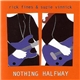 Rick Fines & Suzie Vinnick - Nothing Halfway