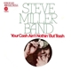 Steve Miller Band - Your Cash Ain't Nothin' But Trash