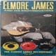 Elmore James & His Broomdusters - The Classic Early Recordings: 1951-1956