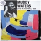 Muddy Waters - Live In Antibes, 1974