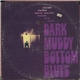 Various - Dark Muddy Bottom Blues