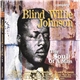 Blind Willie Johnson - The Soul Of A Man