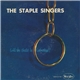 The Staple Singers - Will The Circle Be Unbroken?