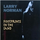 Larry Norman - Footprints In The Sand