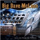 Big Dave McLean - Got 'Em From The Bottom