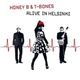 Honey B & The T-Bones - Alive In Helsinki