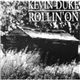 Kevin Duke - Rollin' On