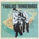 The Fabulous Thunderbirds - The Bad And Best Of...