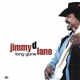 Jimmy D. Lane - Long Gone