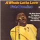 Fats Domino - A Whole Lotta Love