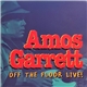 Amos Garrett, The Eh Team - Off The Floor Live!