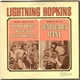 Lightning Hopkins - Lightning Hopkins With His Brothers Joel And John Henry And With Barbara Dane