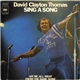 David Clayton Thomas - Sing A Song