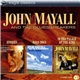 John Mayall & The Bluesbreakers - Stories / Road Dogs / In The Palace Of The King