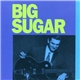 Big Sugar - Big Sugar