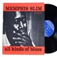 Memphis Slim - All Kinds Of Blues