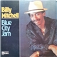 Billy Mitchell - Blue City Jam