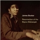 James Booker - Resurrection Of The Bayou Maharajah