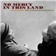 Ben Harper And Charlie Musselwhite - No Mercy In This Land