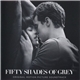 Various - Fifty Shades Of Grey (Original Motion Picture Soundtrack)