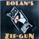 T. Rex - Bolan's Zip Gun