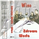 Zdrowa Woda - Wino